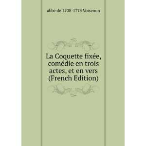   , et en vers (French Edition) abbÃ© de 1708 1775 Voisenon Books