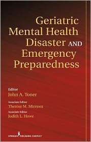 Geriatric Mental Health Disaster and Emergency Preparedness 