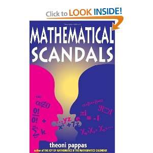  Mathematical Scandals [Paperback] Theoni Pappas Books