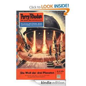  39: Die Welt der drei Planeten (Heftroman): Perry Rhodan Zyklus Die 