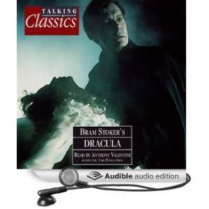   Dracula (Audible Audio Edition) Bram Stoker, Anthony Valentine Books