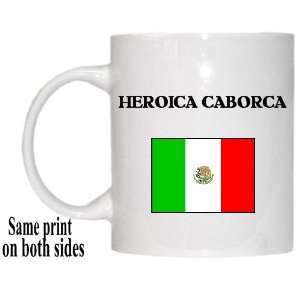  Mexico   HEROICA CABORCA Mug 