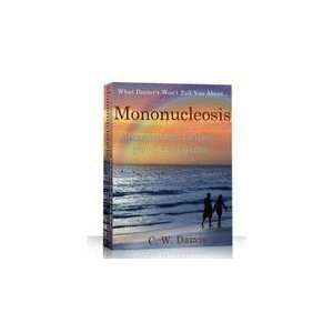  MonoBook Mononucleosis eBook Comprehensive Guide To Mono 