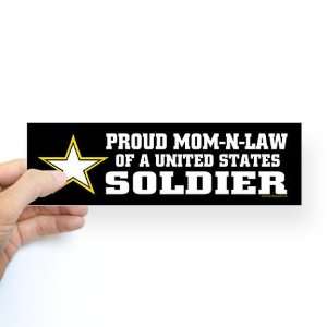  Proud Mom n law of a U.S. Soldier Sticker Bumper Military 