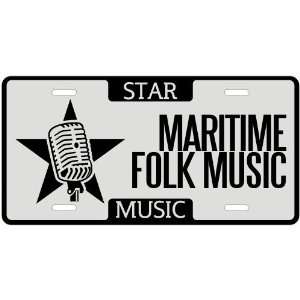New  I Am A Maritime Folk Music Star   License Plate Music  