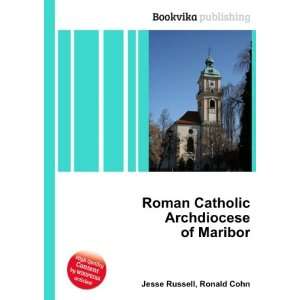   Catholic Archdiocese of Maribor Ronald Cohn Jesse Russell Books