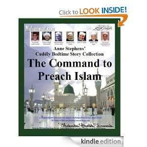 The Command to Preach Islam (The Cuddly Bedtime Story Collection 