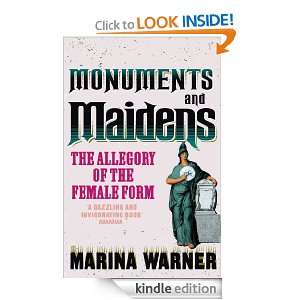 Monuments And Maidens Marina Warner  Kindle Store