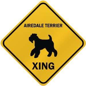  ONLY  AIREDALE TERRIER XING  CROSSING SIGN DOG: Home 