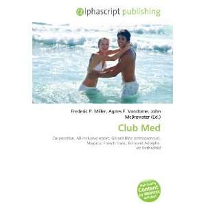  Club Med (9786133613515) Books