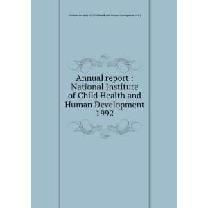   Health and Human Development. 1992 National Institute of Child Health