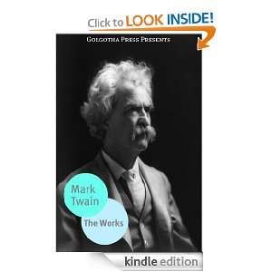 The Complete Works of Mark Twain: Mark Twain, Golgotha Press:  