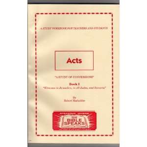 Acts   Book 1   A Study of Conversions   Witnesses in Jerusalem, in 