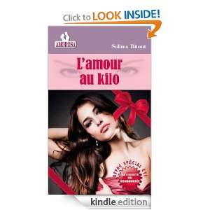 amour au kilo (French Edition) Salima Bitout  Kindle 
