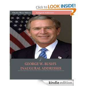  George W. Bushs Inaugural Addresses (Illustrated): George W. Bush 