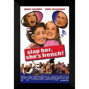Slap Her, Shes French 27x40 FRAMED Movie Poster   B 