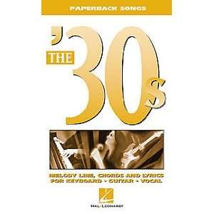  Hal Leonard Paperback Songs: The 30s: Musical Instruments