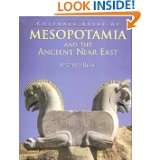 Cultural Atlas of Mesopotamia and the Ancient Near East by Michael 