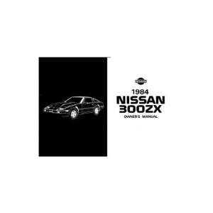  1984 NISSAN 300ZX Owners Manual User Guide: Automotive