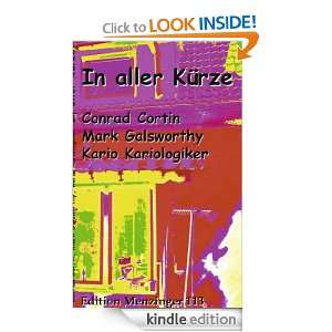 In aller Kürze (German Edition) Morgana Freundt, Mark Galsworthy 