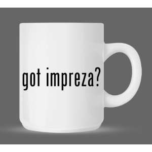  got impreza?   Funny Humor Ceramic 11oz Coffee Mug Cup 