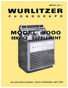 Wurlitzer 3000, 3010 Jukebox Repair Manual Supplement  