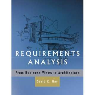 Requirements Analysis From Business Views to Architecture 