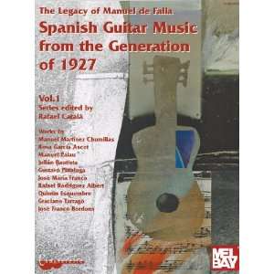  Spanish Guitar Music From The Generation of 1927, Vol. 1 