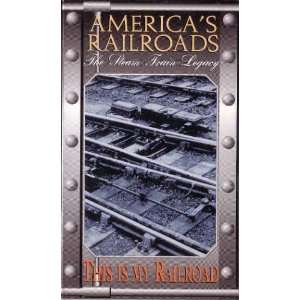  Americas Railroads (Steam Train Legacy Volume III) This 