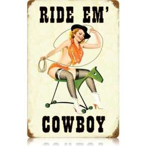  Ride Em Cowboy Pinup Girls Vintage Metal Sign   Victory 