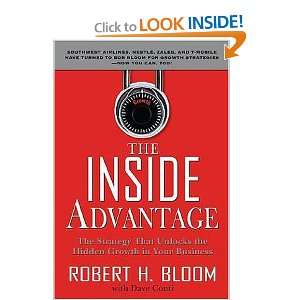  The Inside Advantage Robert H. Bloom, Dave Conti Books