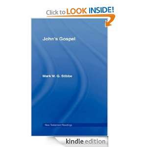  Johns Gospel (New Testament Readings) eBook: Mark W. G 