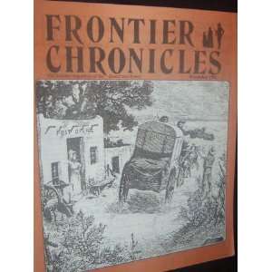  Frontier Chronicles Magazine (November, 1991) staff 