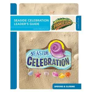  Seaside Celebration Leaders Guide (Vacation Bible School 2012 