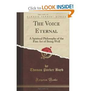  The Voice Eternal A Spiritual Philosophy of the Fine Art 