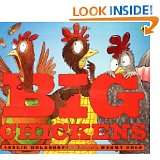Big Chickens by Leslie Helakoski and Henry Cole (Jan 31, 2008)