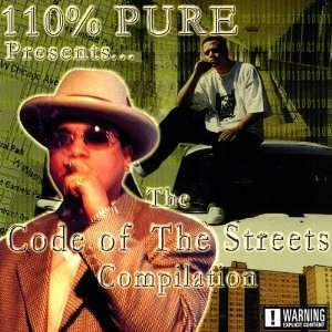  Code of the Streets 110percent Pure Music