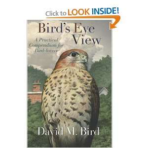  Birds Eye View A Practical Compendium for Bird Lovers 