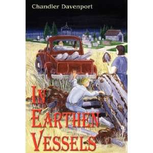  In Earthen Vessels (9781430308140) Chandler Davenport 