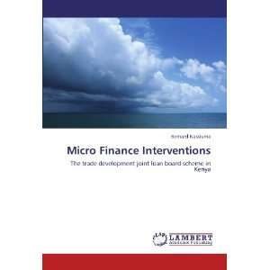  Micro Finance Interventions The trade development joint 