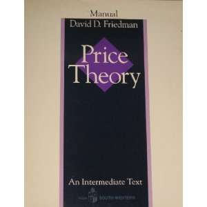    An Intermediate Text, Instructors Manual David D. Friedman Books