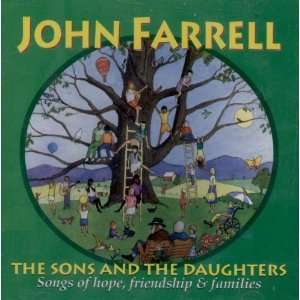  THE SONS AND THE DAUGHTERS John Farrell Music
