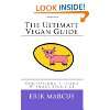 Vegan for Life Everything You Need to Know to Be Healthy and Fit on a 
