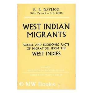  West indian immigrants: R. B. Davison: Books