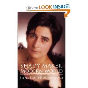  Shady Maker of the Modern World The Powerful True Story 