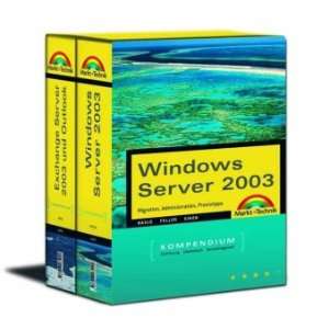  Windows Server 2003 / Exchange Server 2003 und Outlook 
