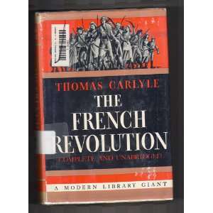  The French Revolution Thomas Carlyle Books