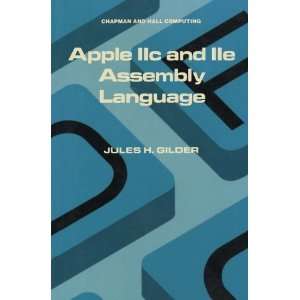  Apple IIc and IIe Assembly Language (Tertiary Level 
