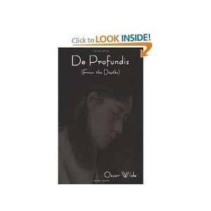   De Profundis Publisher IndoEuropeanPublishing Oscar Wilde Books