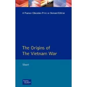  The Origins of the Vietnam War (Origins of Modern Wars 